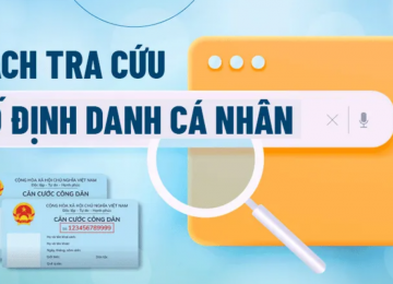 Cách tra cứu số định danh cá nhân mới nhất