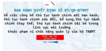 Quyết định 87/QĐ-BTNMT năm 2022 công bố thủ tục hành chính mới ban hành; thủ tục hành chính sửa đổi, bổ sung; thủ tục hành chính thay thế; thủ tục hành chính bị bãi bỏ trong lĩnh vực môi trường