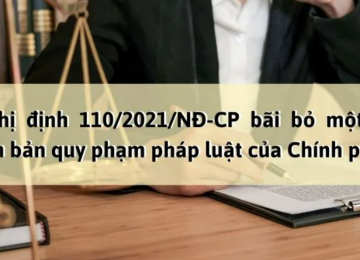 Nghị định 110/2021/NĐ-CP bãi bỏ một số văn bản quy phạm pháp luật của Chính phủ